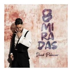 Descargar David Palomar – 8 Miradas 2022