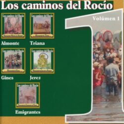 Los Caminos Del Rocío V.1