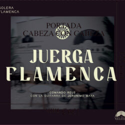 Juerga Flamenca – Jerónimo Maya 2023