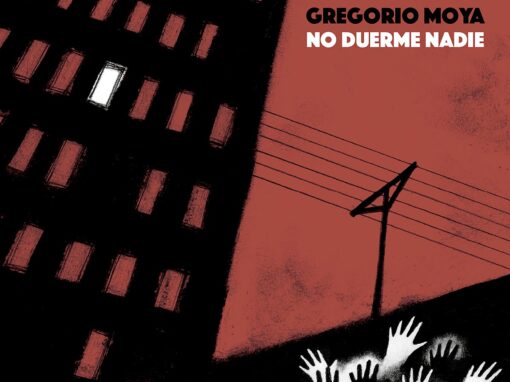 Gregorio Moya - No Duerme Nadie 2023