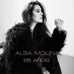 Alba Molina – 25 Años (2024)