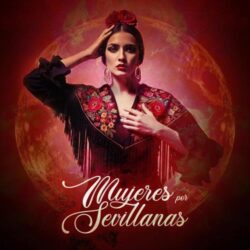 Mujeres Por Sevillanas 2026